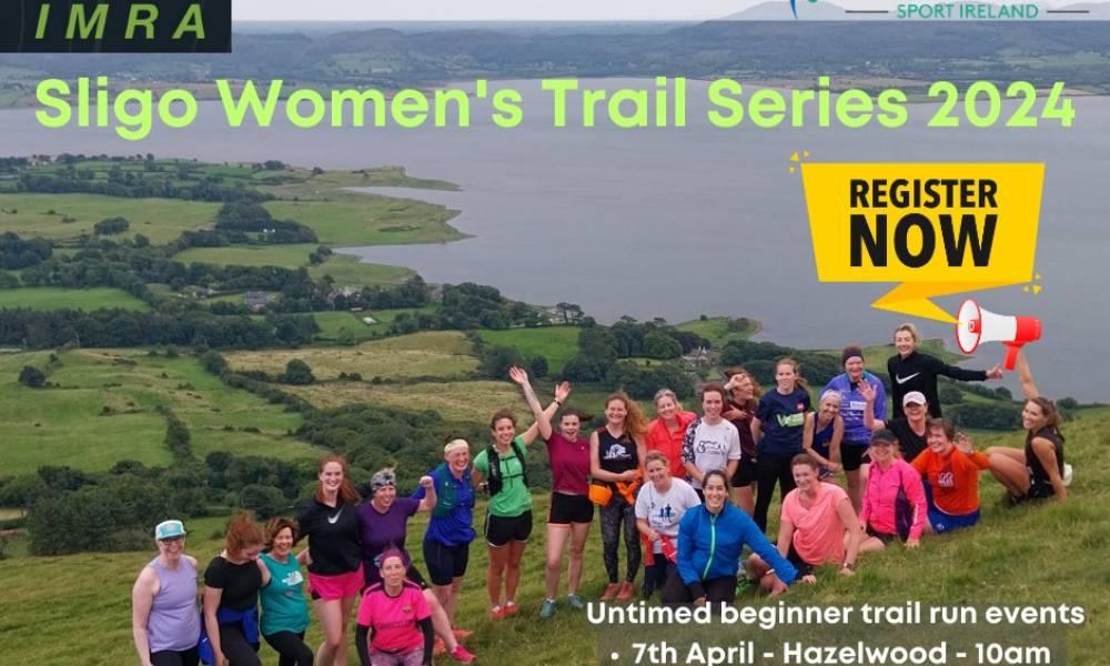 Excitement Peaks as the IMRA West Sligo Women's Trail Series Kicks Off with Hazel Wood Race